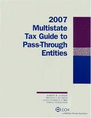 Cover of: Multistate Tax Guide to Pass-Through Entities 2007 (Multistate Tax Guide)