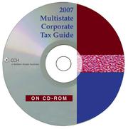 Multistate Corporate Tax Guide on CD (2007) by John C. Healy, Michael S. Schadewald