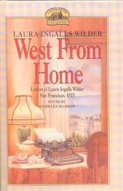 Cover of: West from Home: Letters of Laura Ingalls Wilder, San Francisco 1915