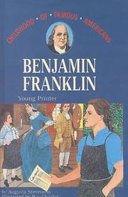 Cover of: Benjamin Franklin: Young Printer (Childhood of Famous Americans (Sagebrush))
