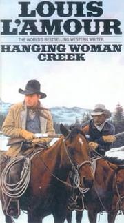 Cover of: Hanging Woman Creek by Louis L'Amour
