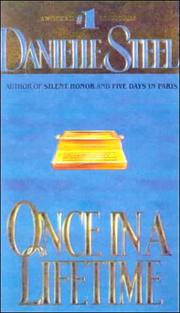 Once in a Lifetime by Danielle Steel