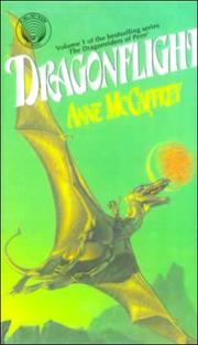 Cover of: Dragonflight (Dragonriders of Pern Trilogy) by Anne McCaffrey