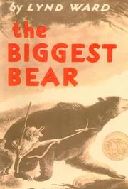 Cover of: The Biggest Bear by Lynd Ward