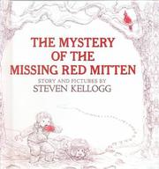 Cover of: The Mystery of the Missing Red Mitten by 