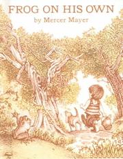 Cover of: Frog on His Own by Mercer Mayer