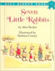 Cover of: Seven Little Rabbits by John Becker