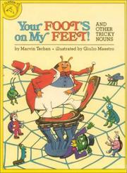 Cover of: Your Foot's on My Feet! and Other Tricky Nouns