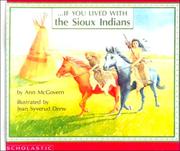 Cover of: If You Lived With the Sioux Indians by Ann McGovern
