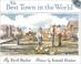 Cover of: The Best Town in the World