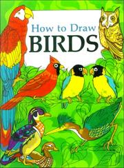 Cover of: How to Draw Birds by Barbara Soloff-Levy