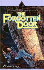 Cover of: The Forgotten Door by Alexander Key, Alexander Key