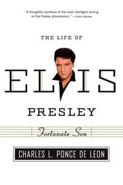 Cover of: Fortunate Son: The Life of Elvis Presley (American Portrait (Hill and Wang))