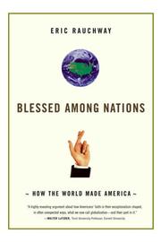 Blessed Among Nations by Eric Rauchway