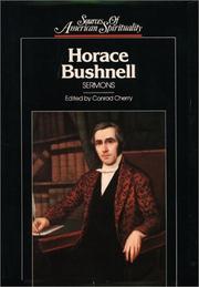 Cover of: Horace Bushnell, sermons by Horace Bushnell