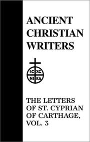 Cover of: 46. The Letters of St. Cyprian of Carthage, Vol. 3 (Ancient Christian Writers)