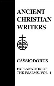 Cover of: 51. Cassiodorus, Vol. 1: Explanation of the Psalms (Ancient Christian Writers)