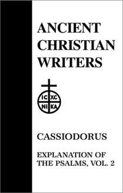 Cover of: 52. Cassiodorus, Vol. 2: Explanation of the Psalms (Ancient Christian Writers)