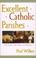 Cover of: Excellent Catholic Parishes