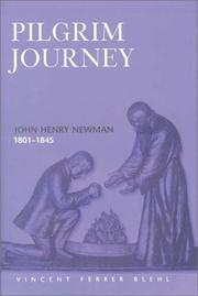 Cover of: Pilgrim Journey: John Henry Newman 1801-1845