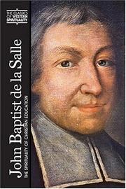 Cover of: John Baptist de La Salle: The Spirituality of Christian Education (Classics of Western Spirituality)