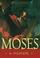 Cover of: Moses