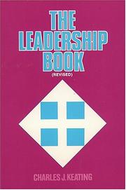 Cover of: The leadership book by Keating, Charles J.