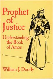 Prophet of justice by William J. Doorly