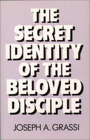 Cover of: The secret identity of the Beloved Disciple