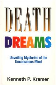Cover of: Death dreams: unveiling mysteries of the unconscious mind