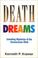 Cover of: Death dreams