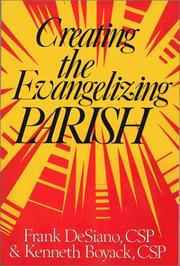 Cover of: Creating the evangelizing parish
