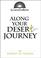 Cover of: Along your desert journey