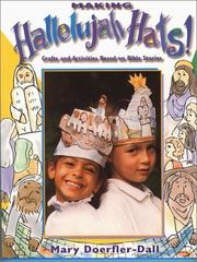 Cover of: Making hallelujah hats!: crafts and activities based on Bible stories