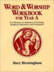 Cover of: Word & Worship Workbook: For Year A : For Ministry in Initiation, Preaching, Religious Education and Formation