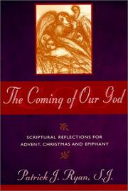 The coming of our God by Ryan, Patrick J.