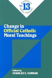 Cover of: Change in Official Catholic Moral Teaching (Readings in Moral Theology)