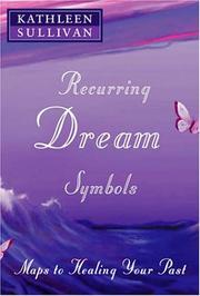 Cover of: Recurring Dream Symbols: Maps to Healing Your Past