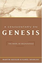 A commentary on Genesis by Martin Kessler, Martin Kessler, Karel Deurloo