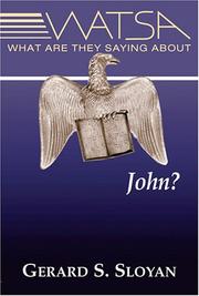 Cover of: What are they saying about John?