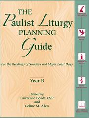 The Paulist liturgy planning guide by Lawrence Boadt