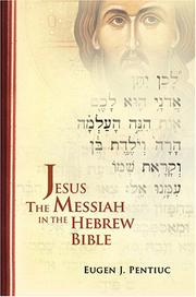 Cover of: Jesus the Messiah in the Hebrew Bible