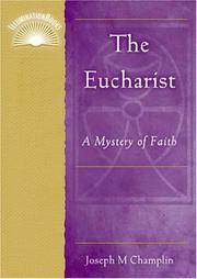 Cover of: The Eucharist by Joseph M. Champlin