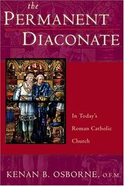 Cover of: The Permanent Diaconate: Its History and Place in the Sacrament of Orders