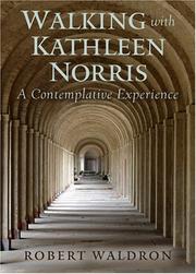 Cover of: Walking With Kathleen Norris by Robert Waldron