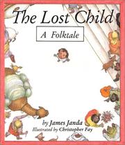 Cover of: The lost child: a folktake