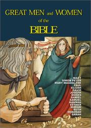 Cover of: Great Men and Women of the Bible by Marlee Alex, Anne De Graaf, Ben Alex