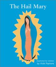 Hail Mary by Vicki Pastore