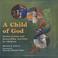Cover of: A Child Of God
