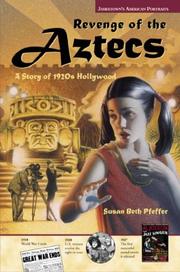 Cover of: Revenge of the Aztecs by Susan Beth Pfeffer